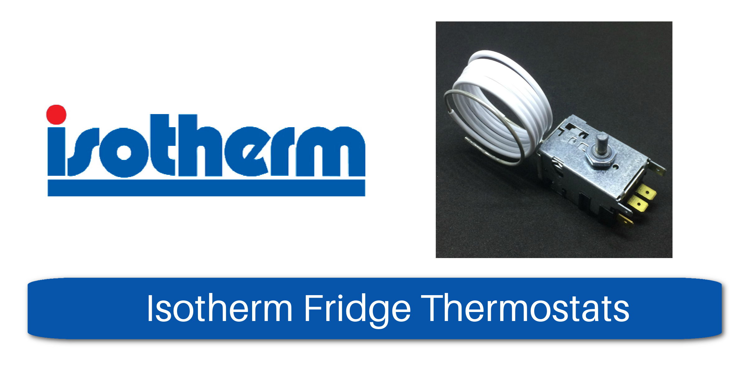 Isotherm Fridge Thermostats