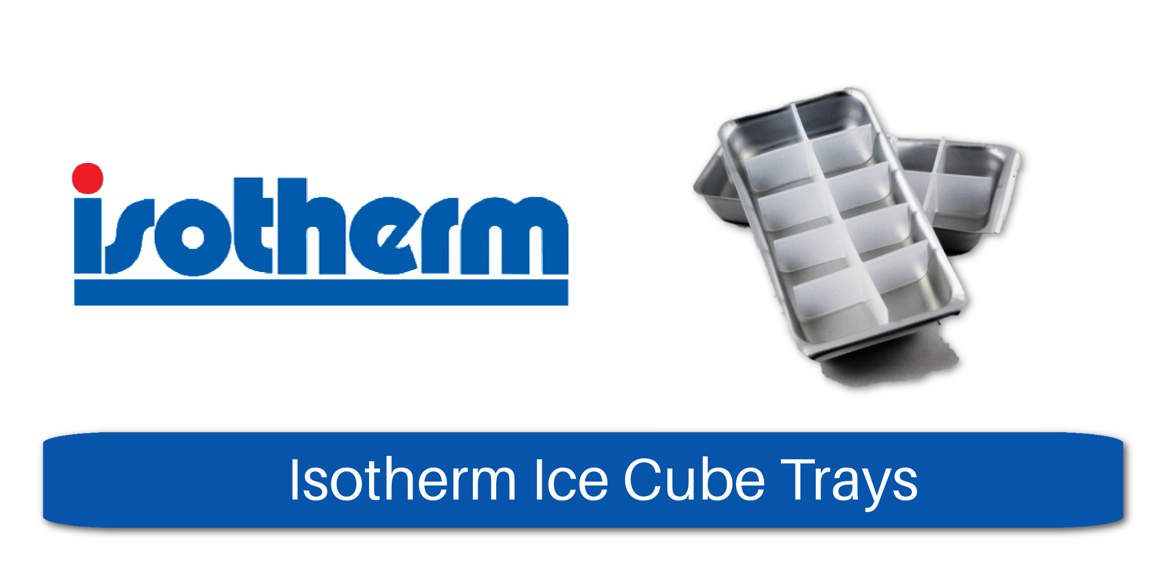 Isotherm Ice Cube Trays