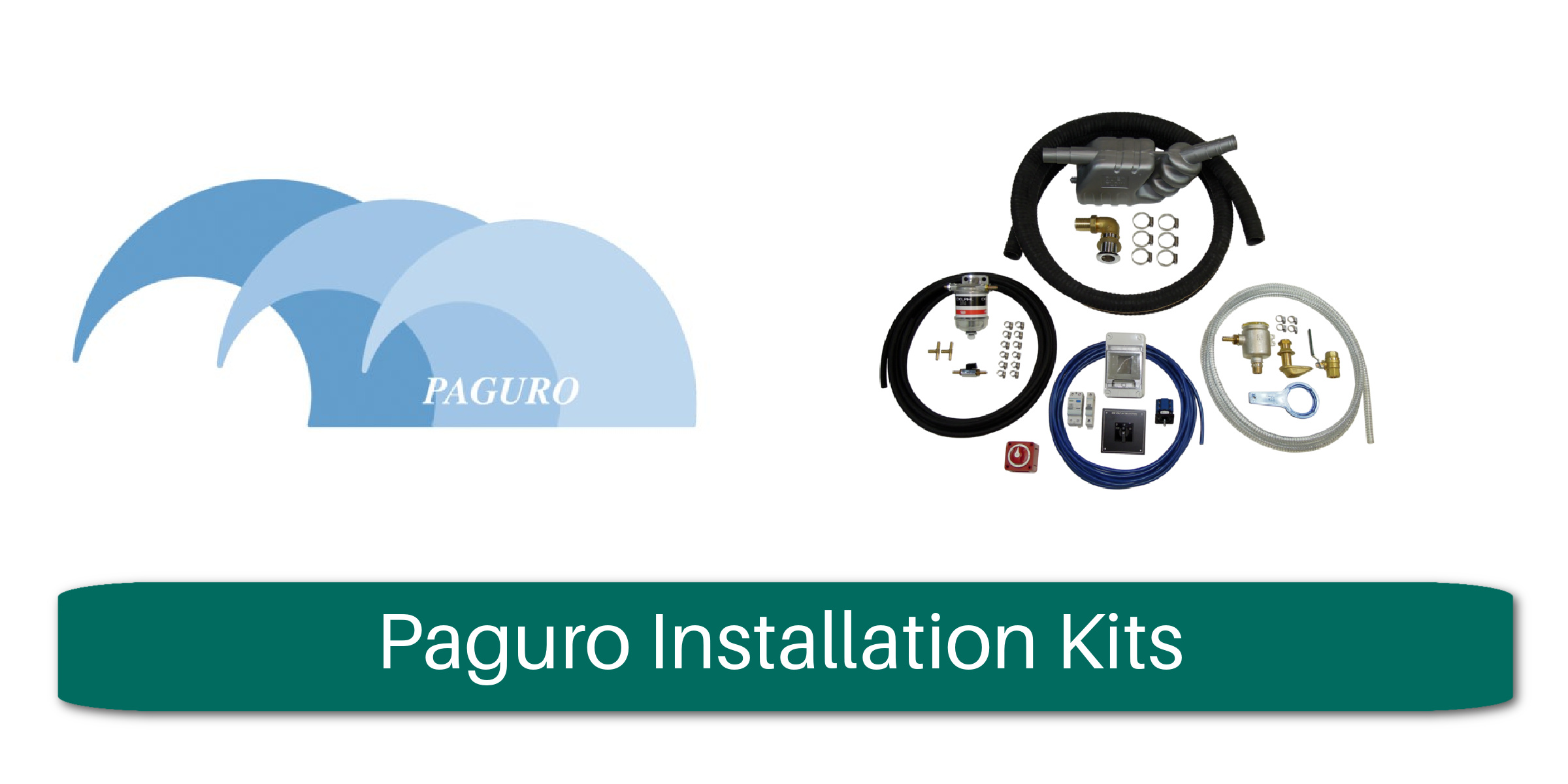 Paguro General Installation Kits