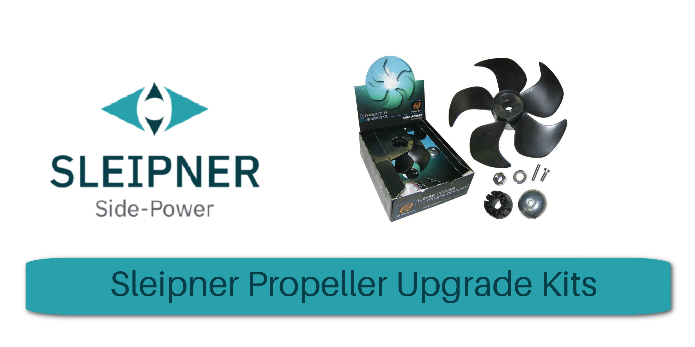 Sleipner Propeller Upgrade Kits