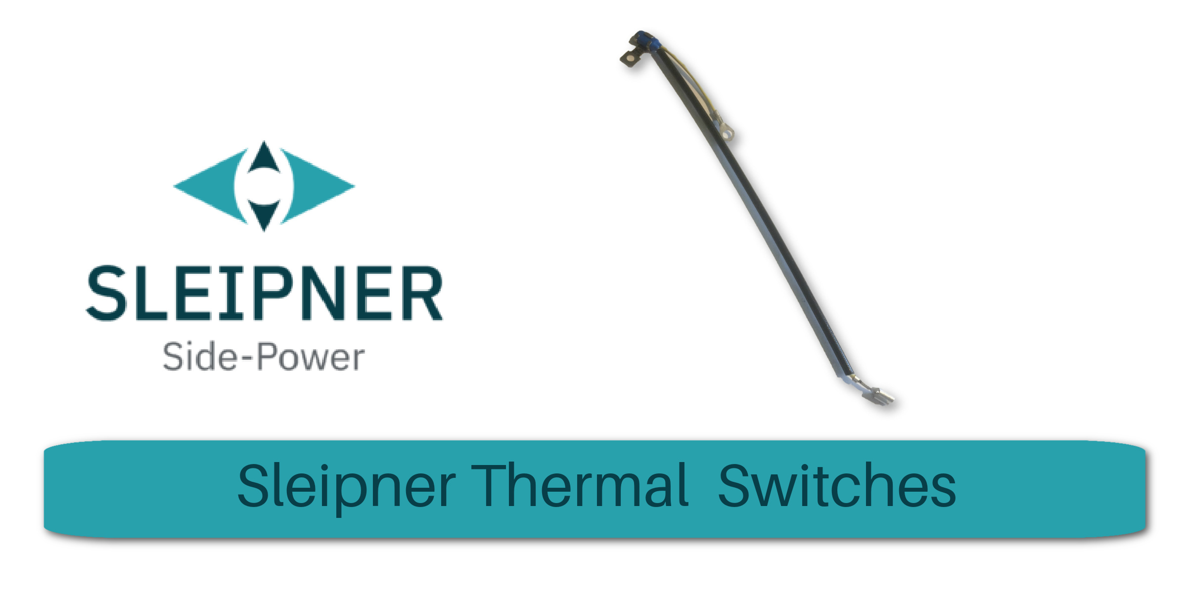 Sleipner Thermal Switches