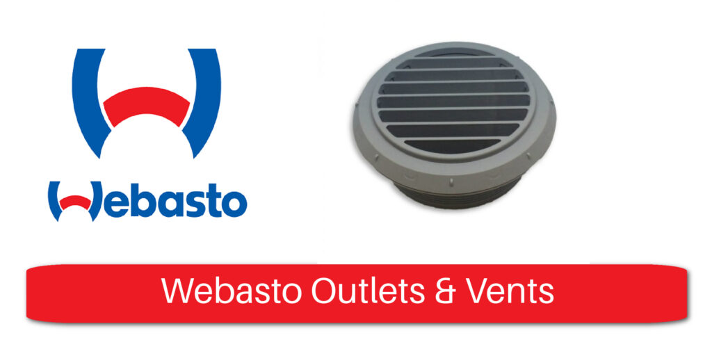 Webasto Outlets and Vents