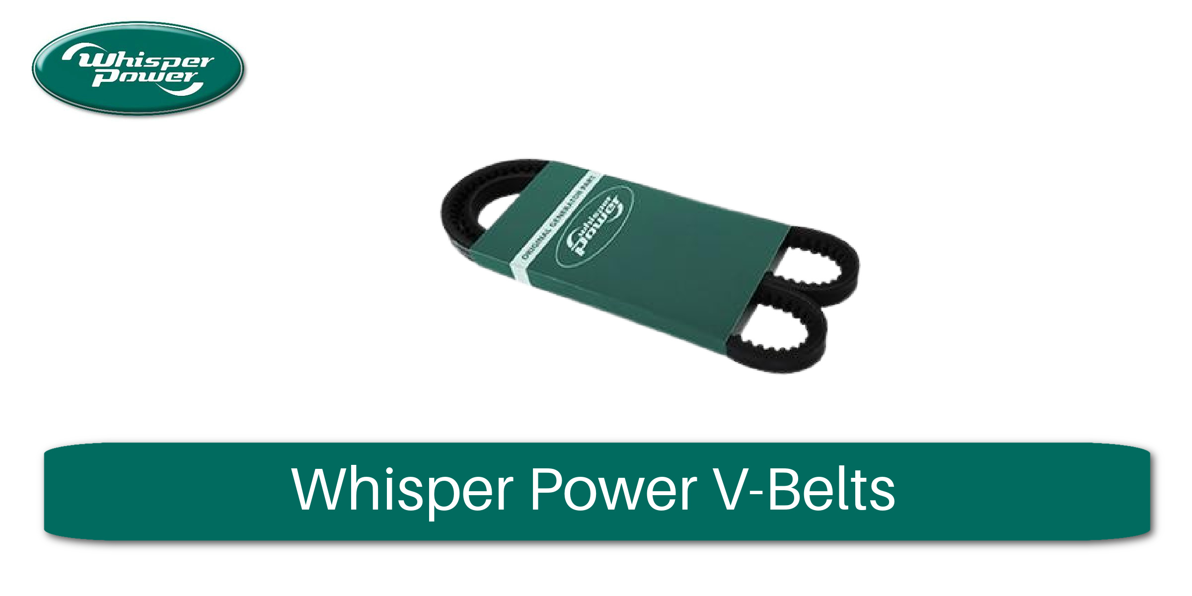 Whisper Power V-Belts